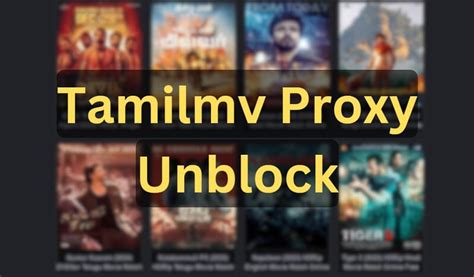 unblock it tamilmv|TamilMV Proxy: Top Mirrors To Easily Unblock It